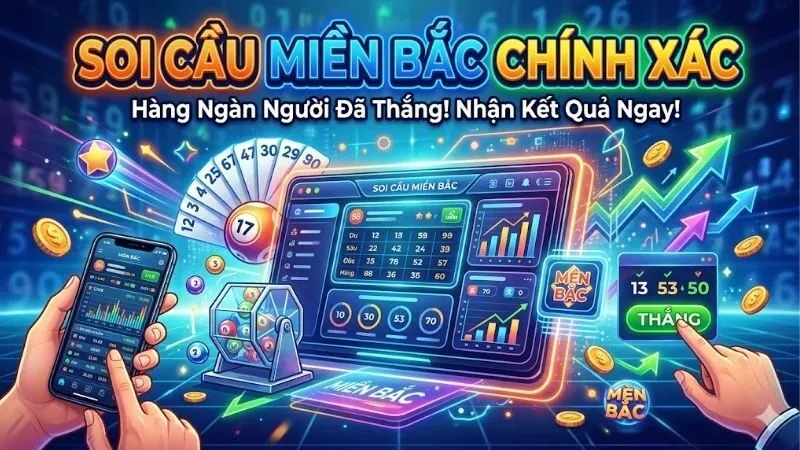 soi-cau-mien-bac-chinh-xac